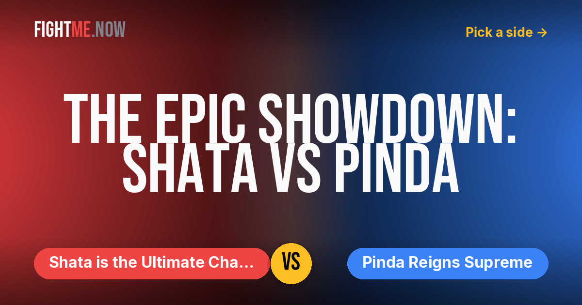 Shata is the Ultimate Champion vs Pinda Reigns Supreme